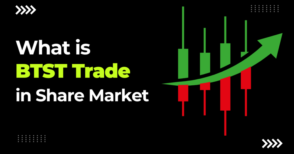 what is btst trade