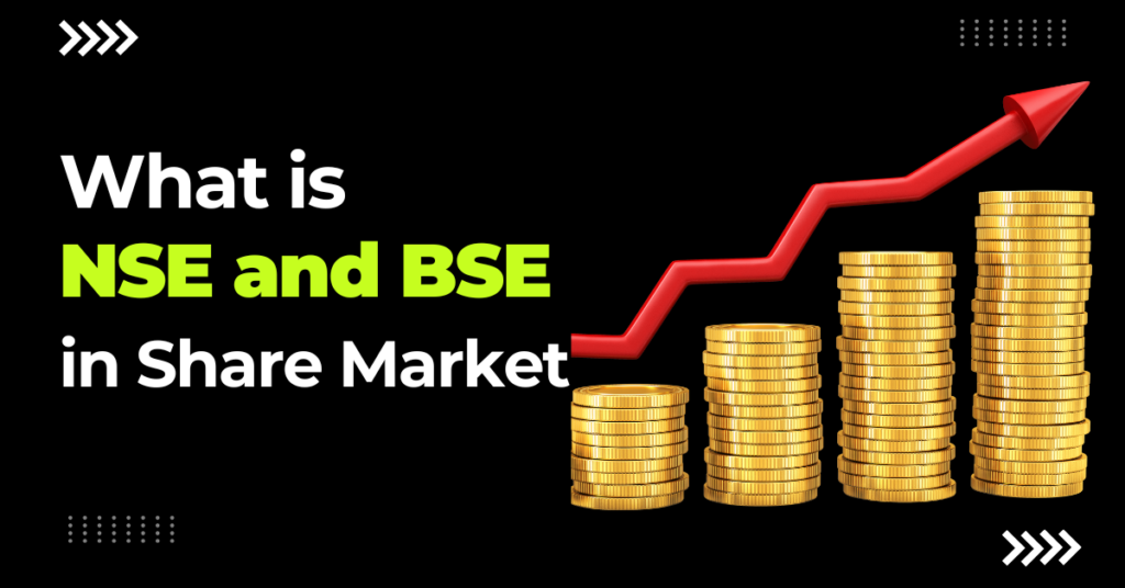 What is NSE and BSE