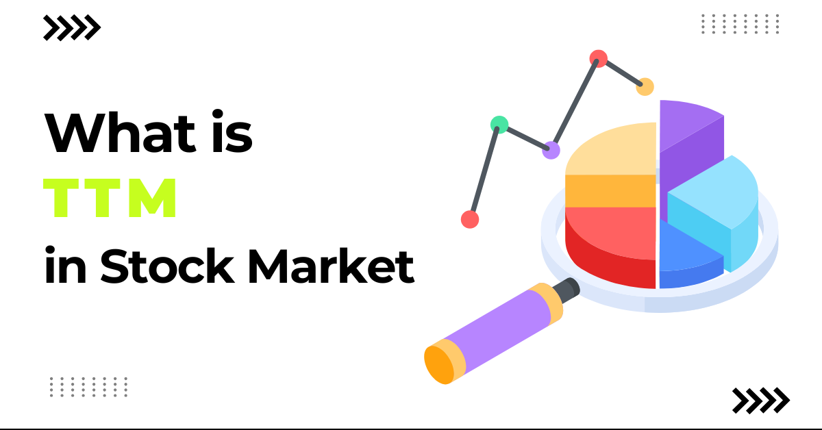 What is TTM in Stock Market